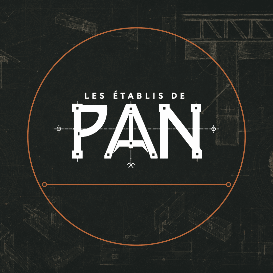 Les Établis de PAN